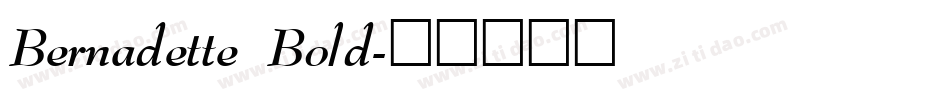 Bernadette Bold字体转换